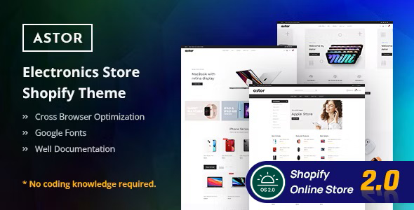 Astor 1.0.7 - Electronics Store Shopify 2.0 Theme