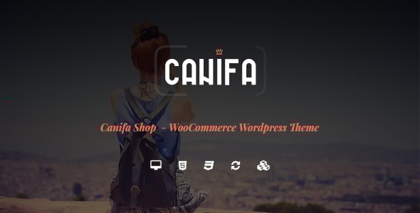 Canifa 1.2.1 - The Fashion WooCommerce WordPress Theme