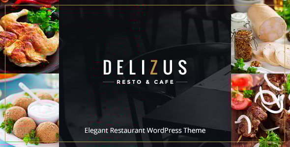 Delizus 7.6 - Restaurant Cafe WordPress Theme