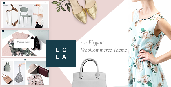 Eola 1.5 - Elegant WooCommerce WordPress Theme