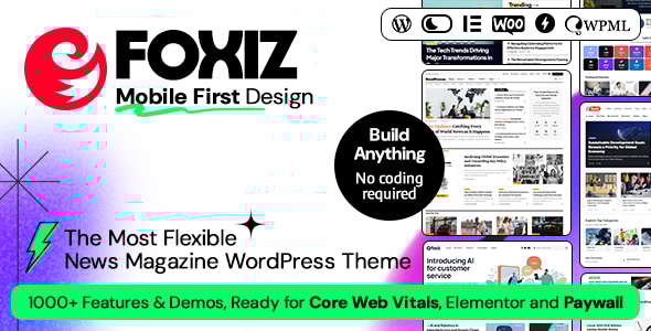 Foxiz 7.0 Newspaper News & Magazine WordPress