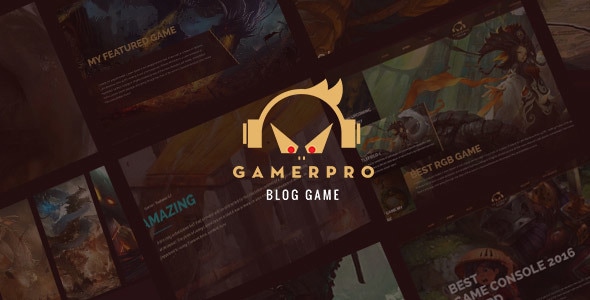 GAMERPRO 1.0.8 - Fantastic Blog WordPress theme for GAME SITES