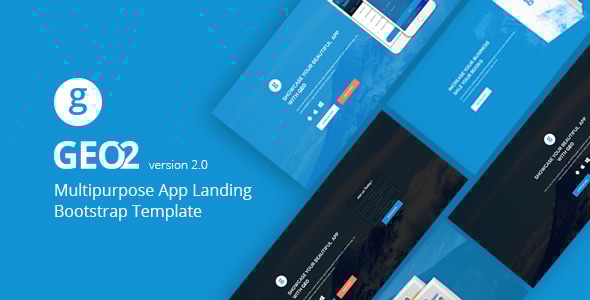 GEO 2.0 - Responsive Multipurpose Bootstrap 3 App Landing Page Template