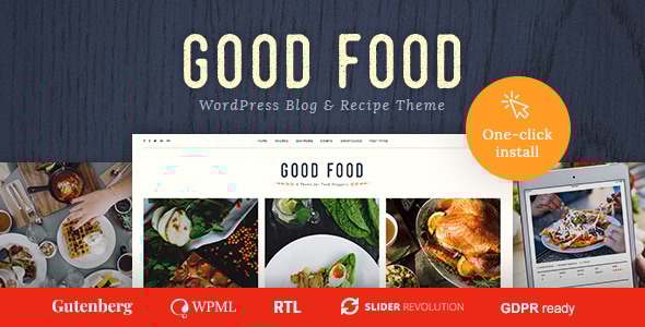 Good Food 1.3.3 - Recipe Magazine & Culinary Blog Theme