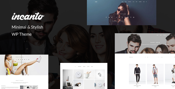 Incanto 4.5 - Minimal & Stylish WP Theme