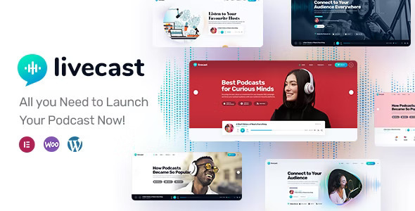 Livecast 6.0 - Podcast Theme WP
