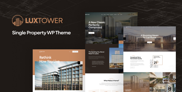 Luxtower 1.1.2 - Single Property WordPress Theme