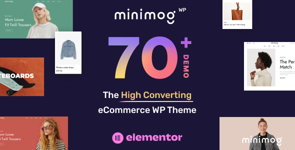 MinimogWP 57.8 - The High Converting eCommerce WordPress Theme
