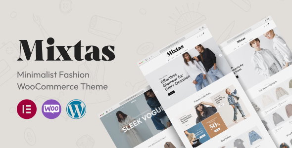 Mixtas 1.1.4 - Minimalist Fashion WooCommerce Theme