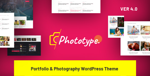 Phototype 3.0 - New Elementor Portoflio WordPress Theme 2019 for Agency Photography Sites