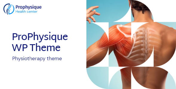 ProPhysique 1.1 - Physiotherapy and Medical WordPress Theme