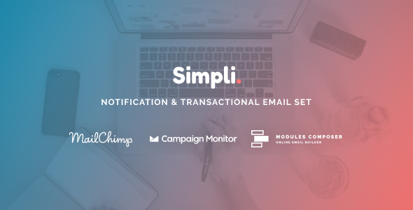 Simpli - Notification & Transactional Email Templates