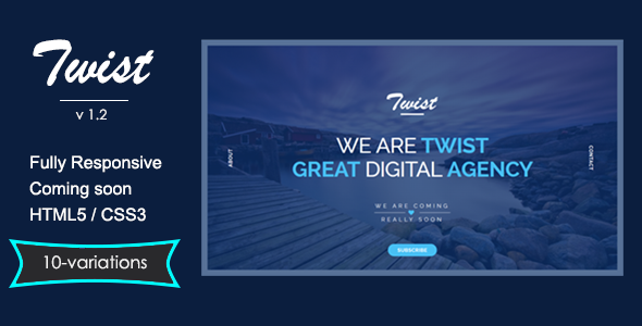 TWIST 1.1 - Responsive Coming Soon Page