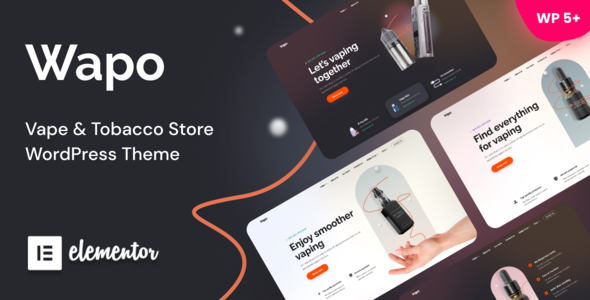 Wapo 1.24 - Vape & Tobacco WordPress Theme